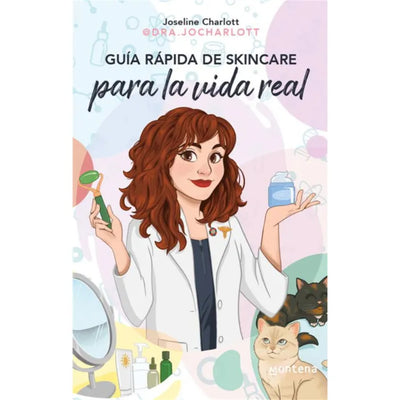 Guía Rápida De Skincare Para La Vida Real
