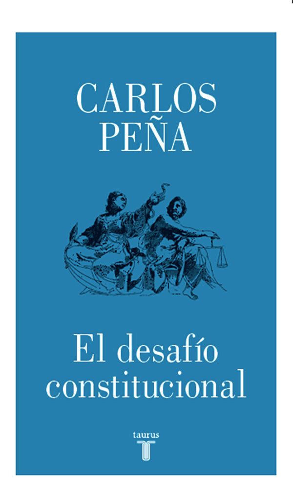 El Desafío Constitucional