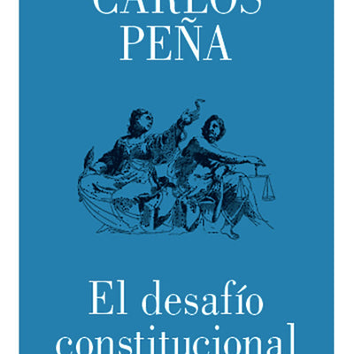 El Desafío Constitucional