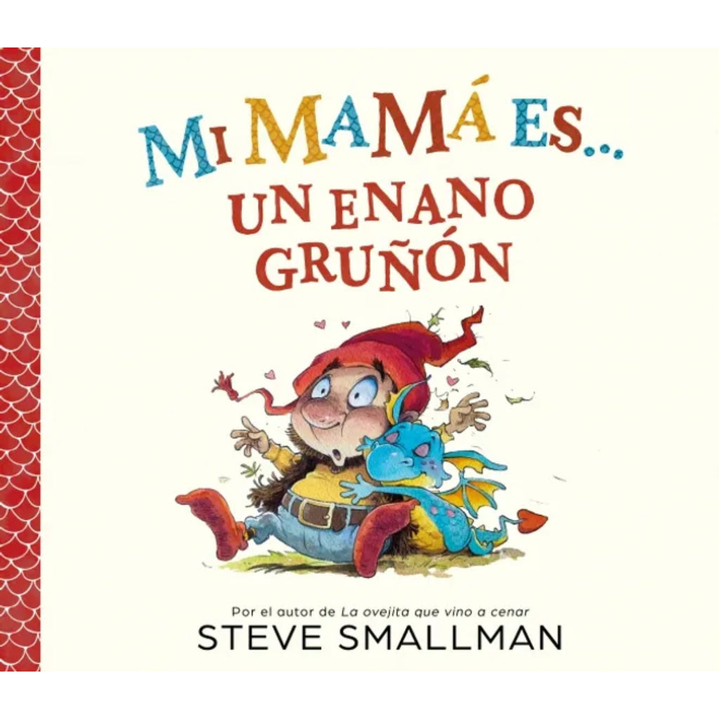 Mi Mama Es Un Enano Gruñon