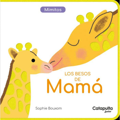 Mimitos: Los Besos De Mamá