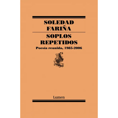 Soplos Repetidos. Poesia Reunida