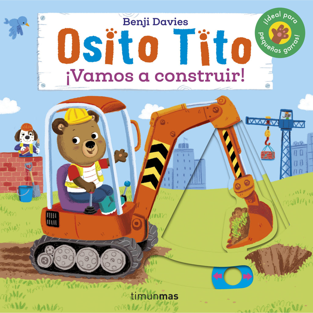 Osito Tito. ¡Vamos A Construir!