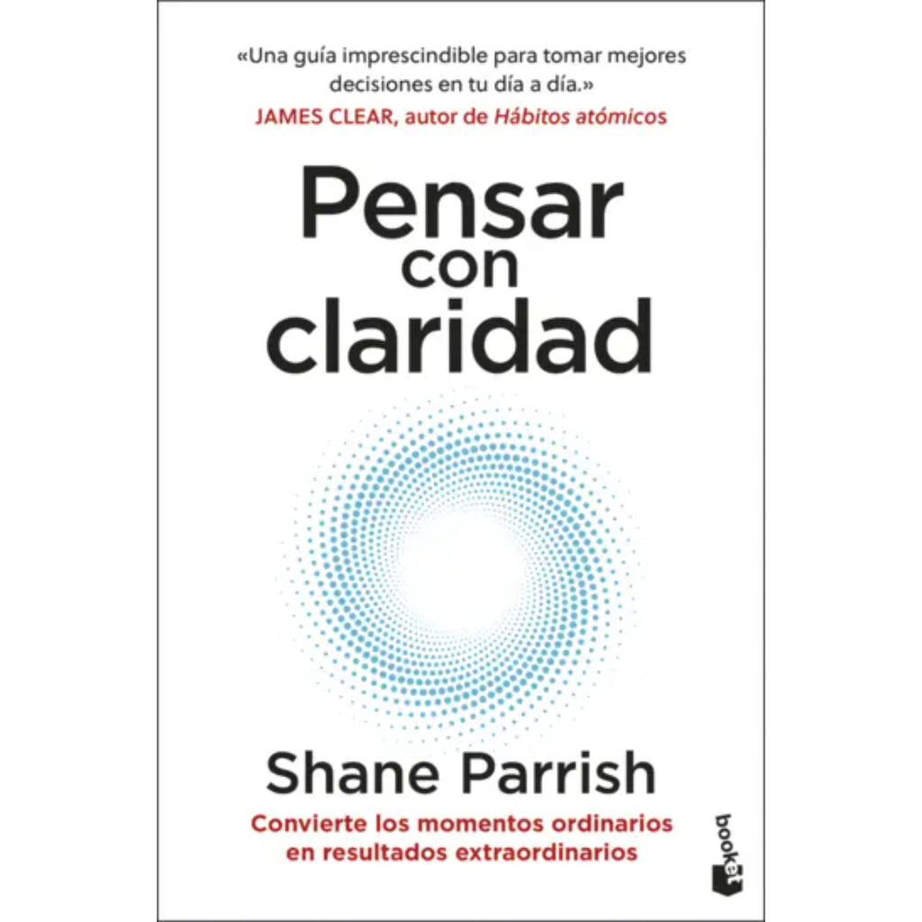 Pensar Con Claridad