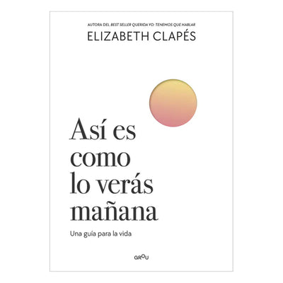 Así Es Como Lo Verás Mañana