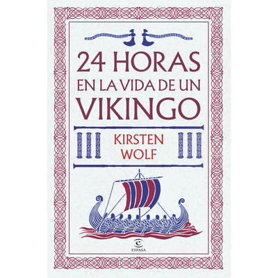 24 Horas En La Vida De Un Vikingo
