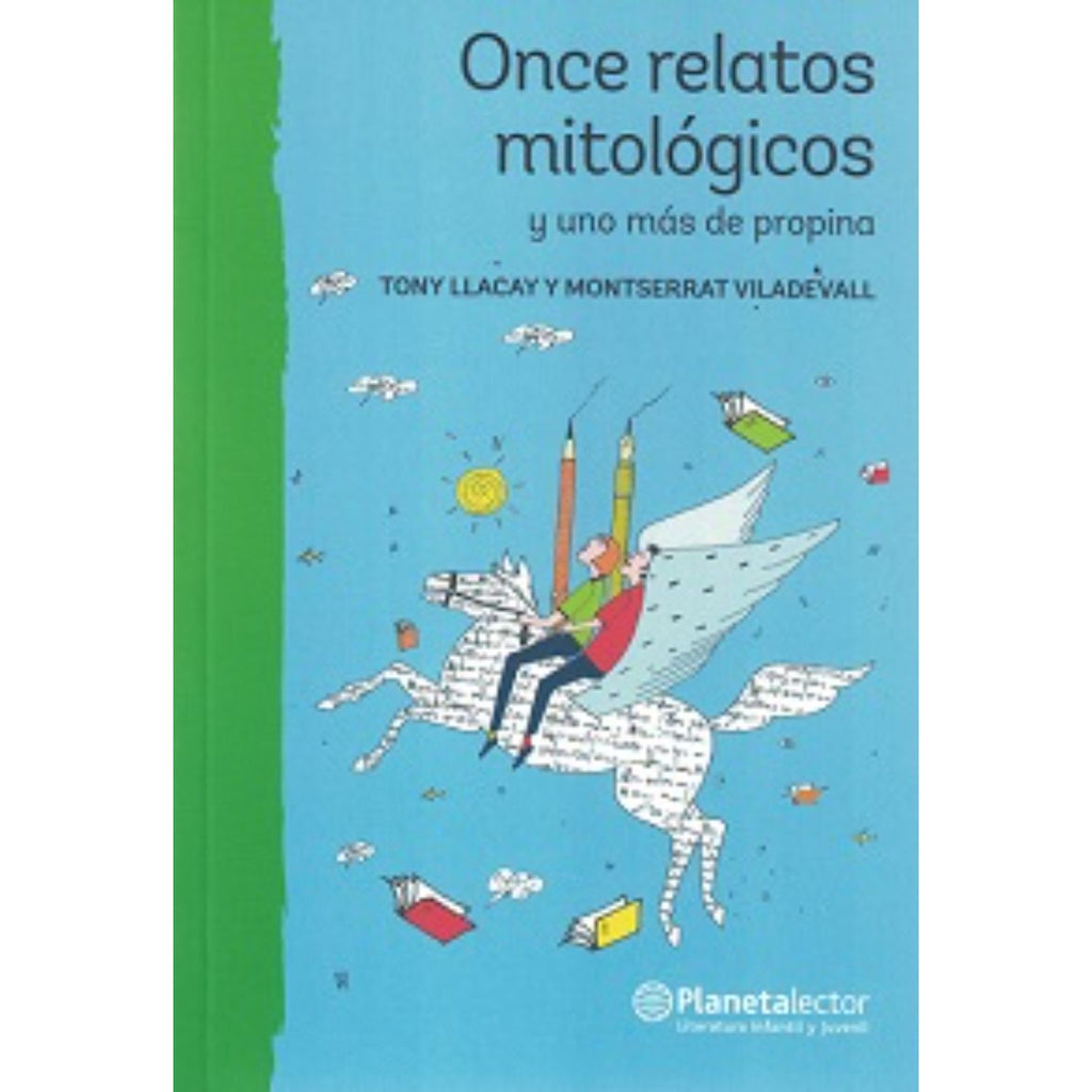 Once Relatos Mitológicos Y Uno Más De Propina