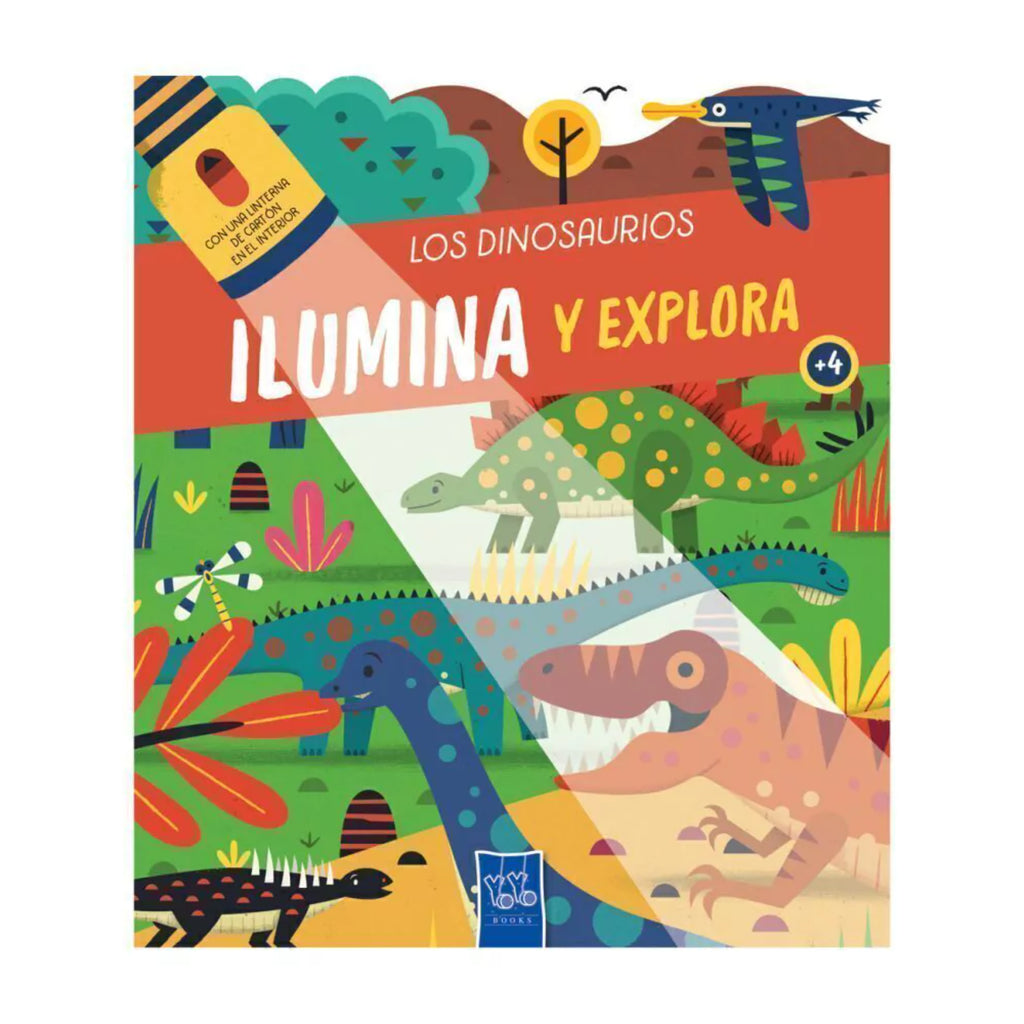 Ilumina Y Explora: Los Dinosaurios