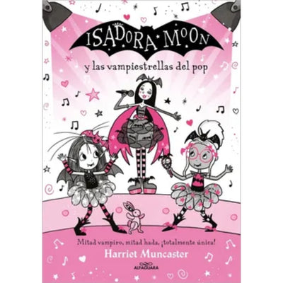 Isadora Moon 8: Vampiestrellas Del Pop