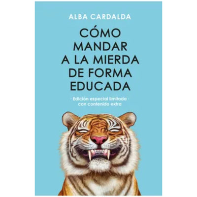 Como Mandar A La Mierda De Forma Educada