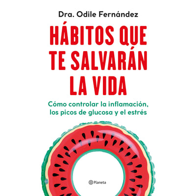 Hábitos que te salvarán la vida