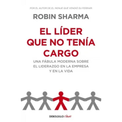 El Lider Que No Tenia Cargo