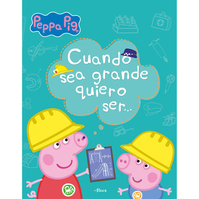 Aprendo Con Peppa Cuando Sea Mayor Quier