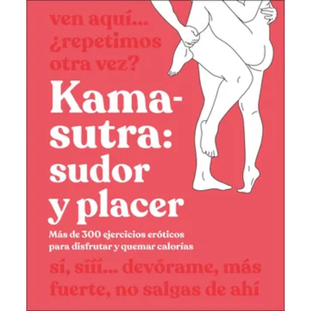 Kama-Sutra: Sudor Y Placer