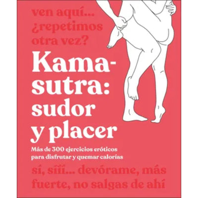 Kama-Sutra: Sudor Y Placer
