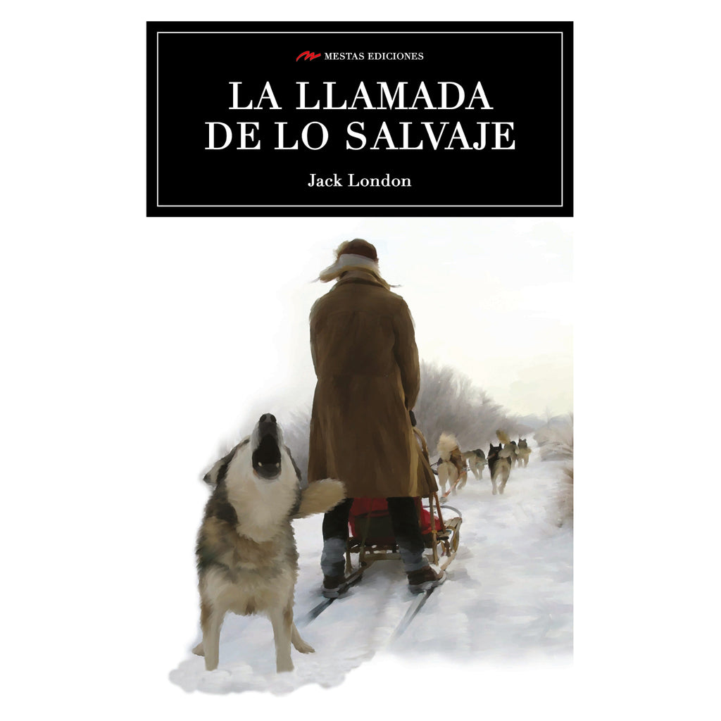 La Llamada De Lo Salvaje