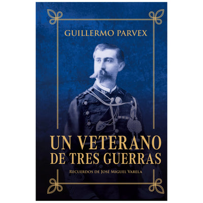 Un Veterano De Tres Guerras (Ed. Especial)