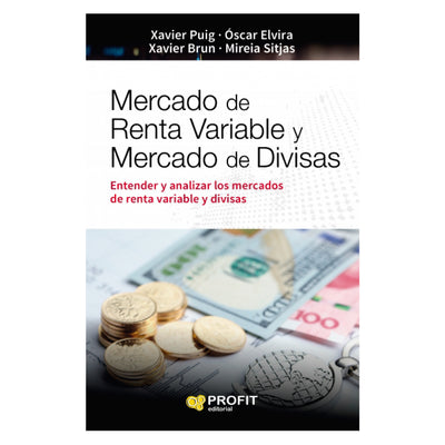 Mercado De Renta Variable y Mercado De Divisas