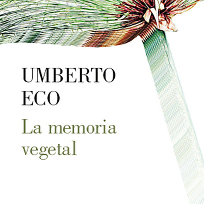 La Memoria Vegetal