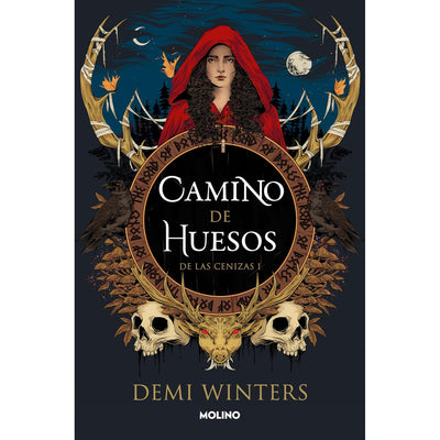 De Las Cenizas 1. Camino De Huesos