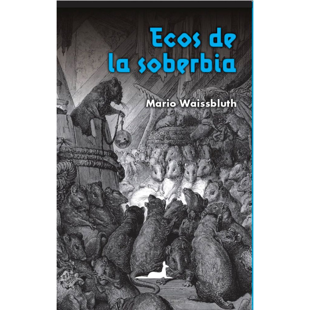 Ecos De La Soberbia