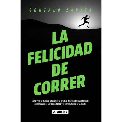 La Felicidad De Correr