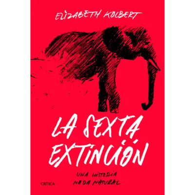 La sexta extinción