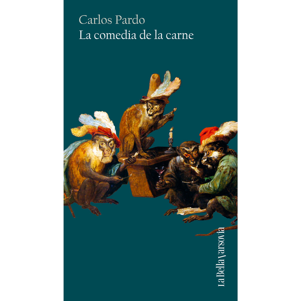 La Comedia De La Carne