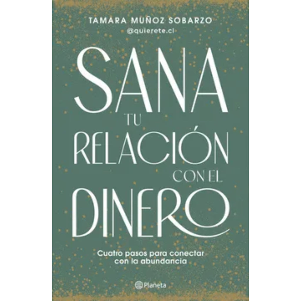 Sana Tu Relación Con El Dinero
