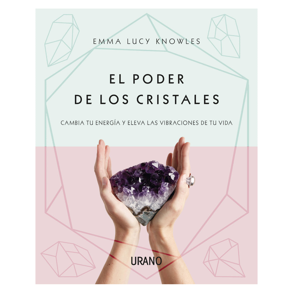 El Poder De Los Cristales