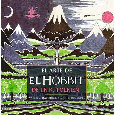 El Arte De El Hobbit De J. R. R. Tolkien