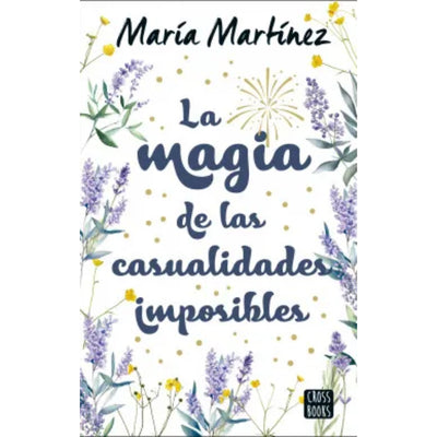 La Magia De Las Casualidades Imposibles