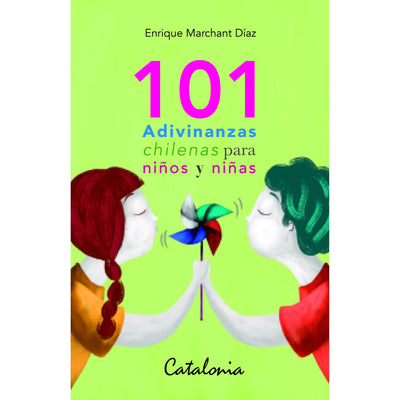 101 Adivinanzas Chilenas Para Niños Y Niñas