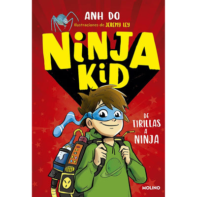 Ninja Kid 1. De Tirillas A Ninja