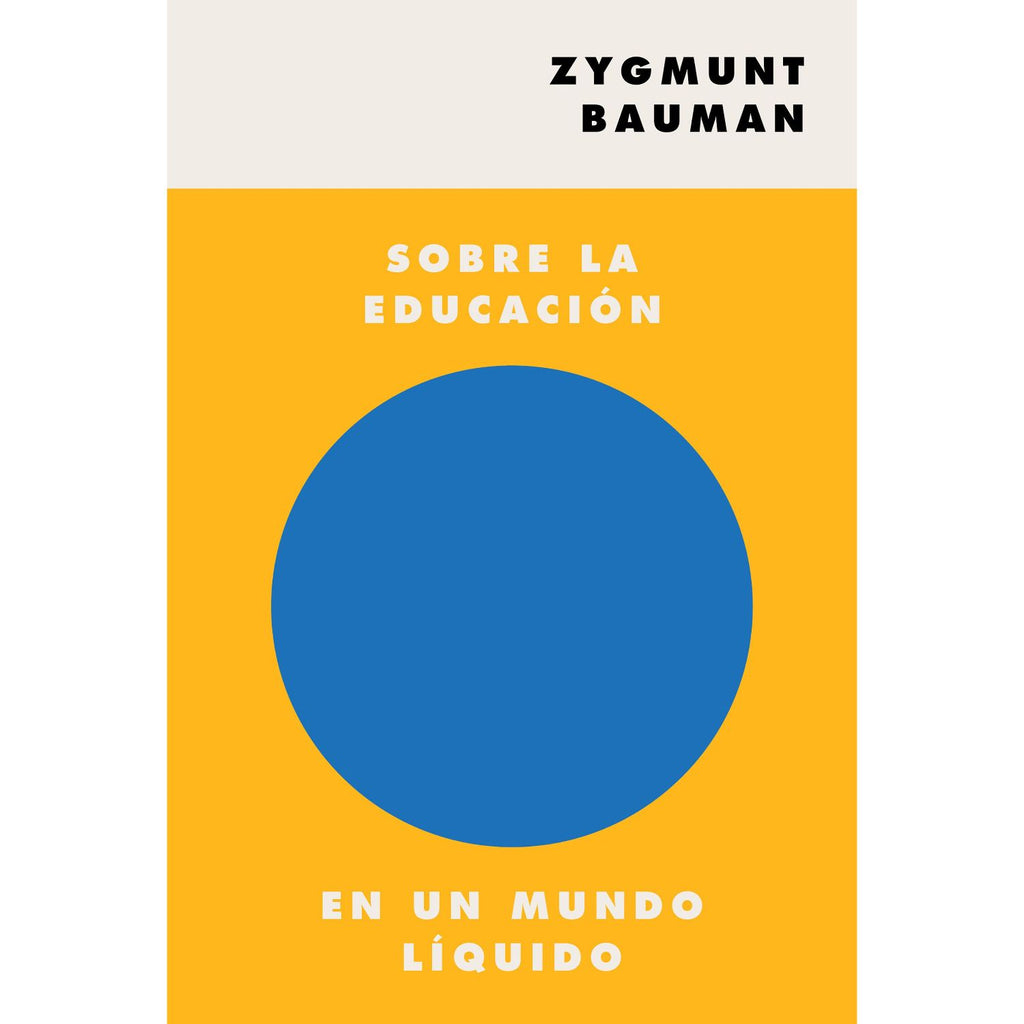 Sobre La Educación En Un Mundo Líquido