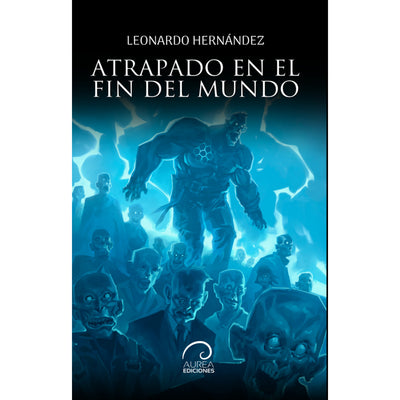 Atrapado En El Fin Del Mundo