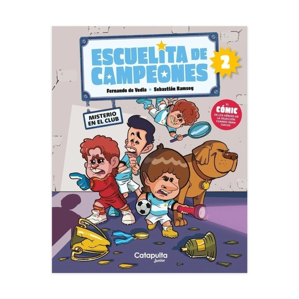 Escuelita De Campeones: Misterio En El Club