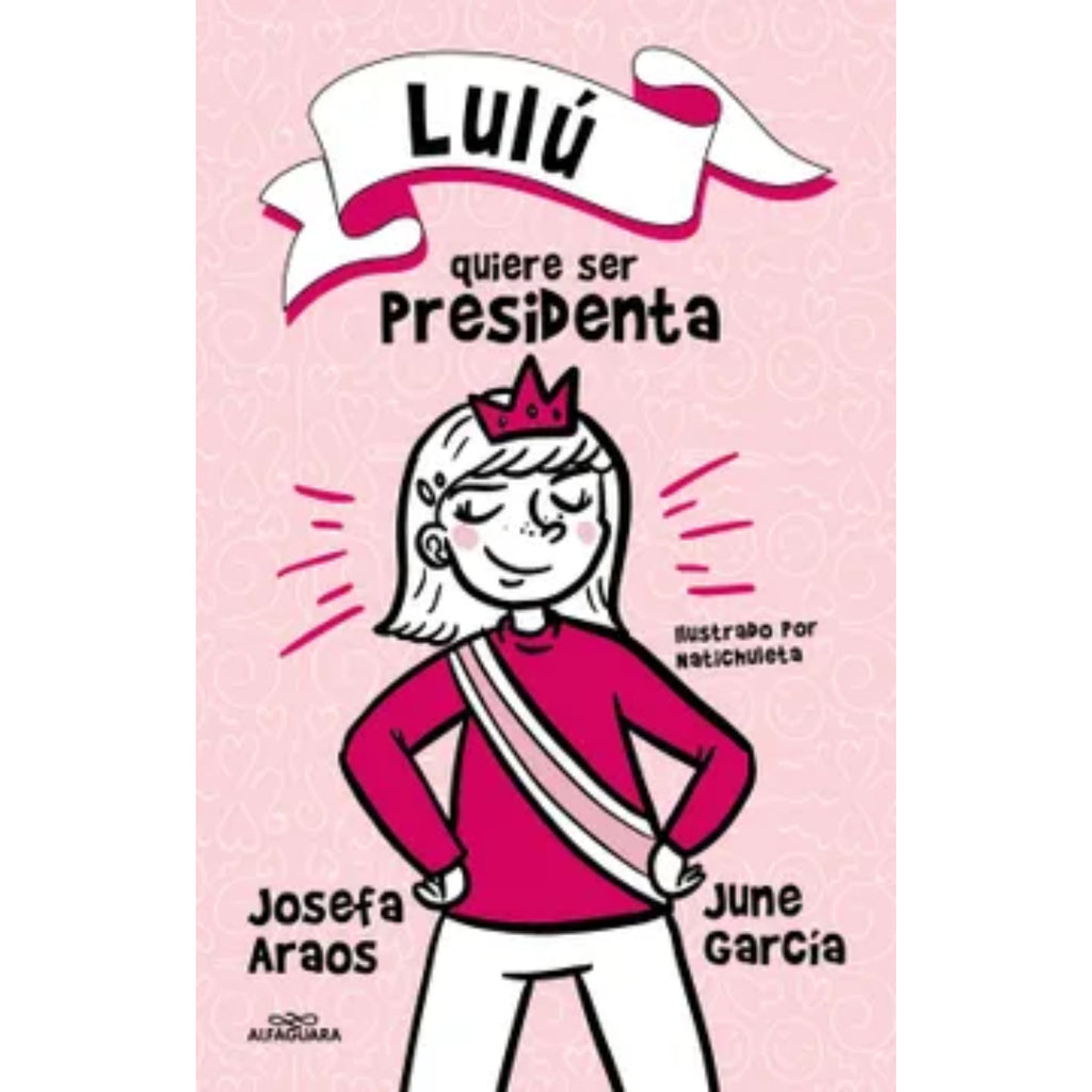 Lulu Quiere Ser Presidenta