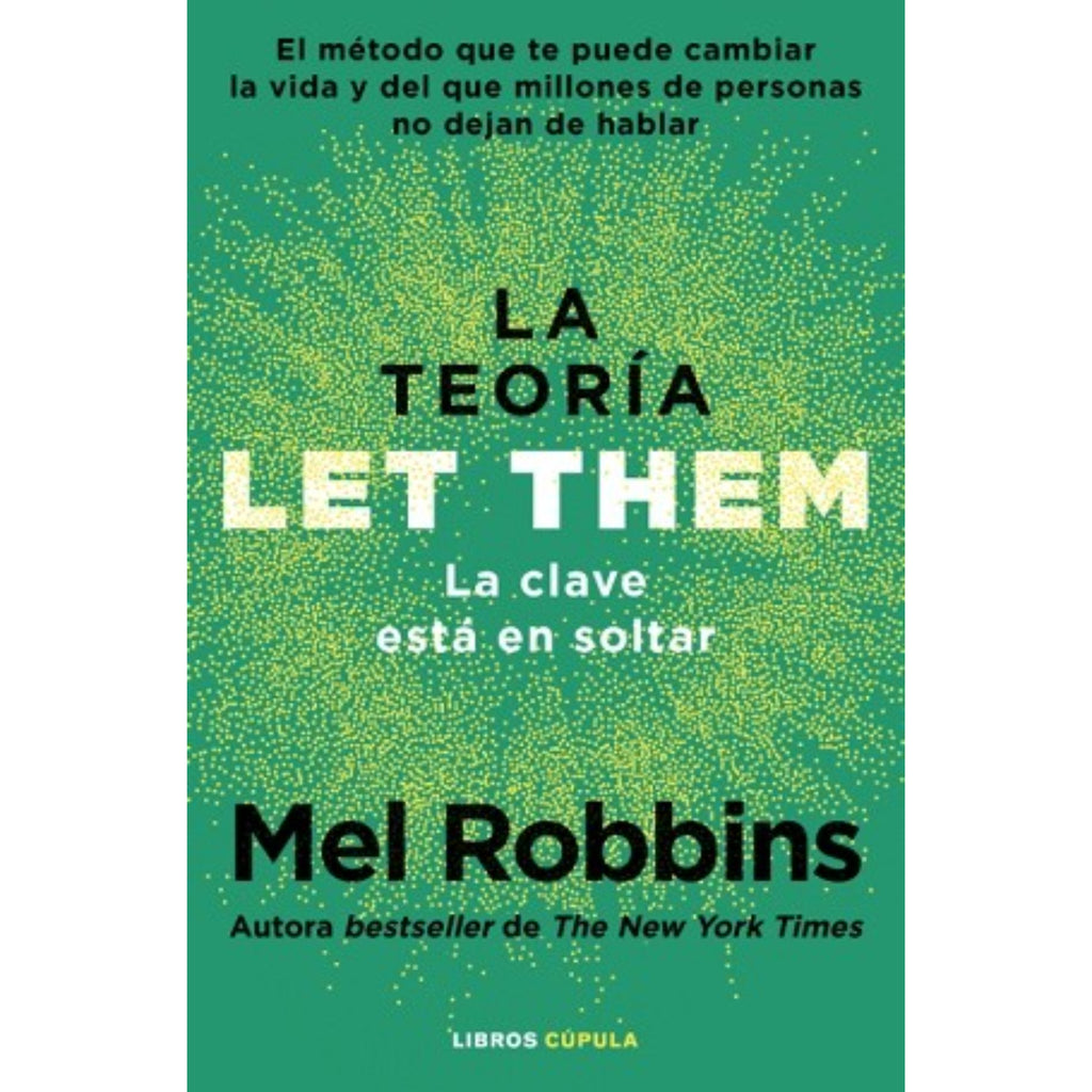 La Teoría Let Them. La Clave Está En Soltar