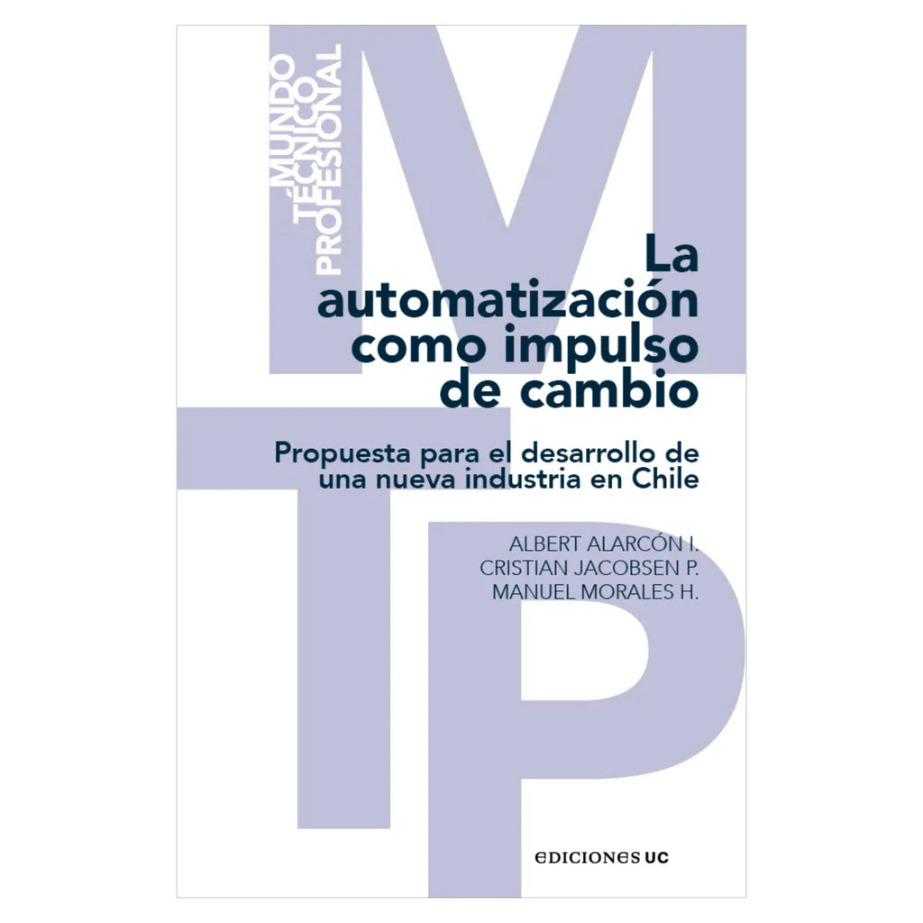 La Automatización Como Impulso De Cambio