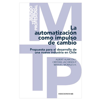 La Automatización Como Impulso De Cambio
