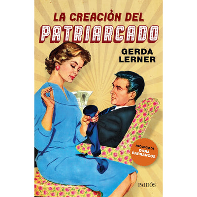 La Creación Del Patriarcado