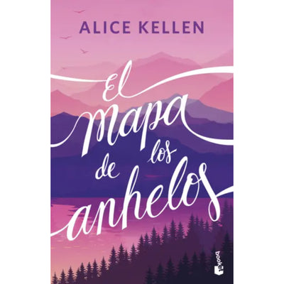 El Mapa De Los Anhelos