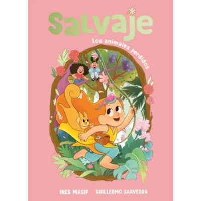 Salvaje 1: Los Animales Perdidos