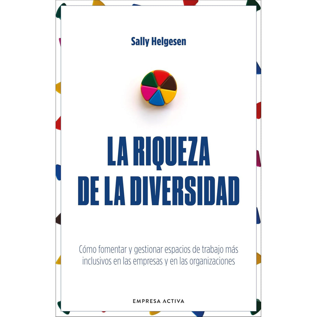 La Riqueza De La Diversidad