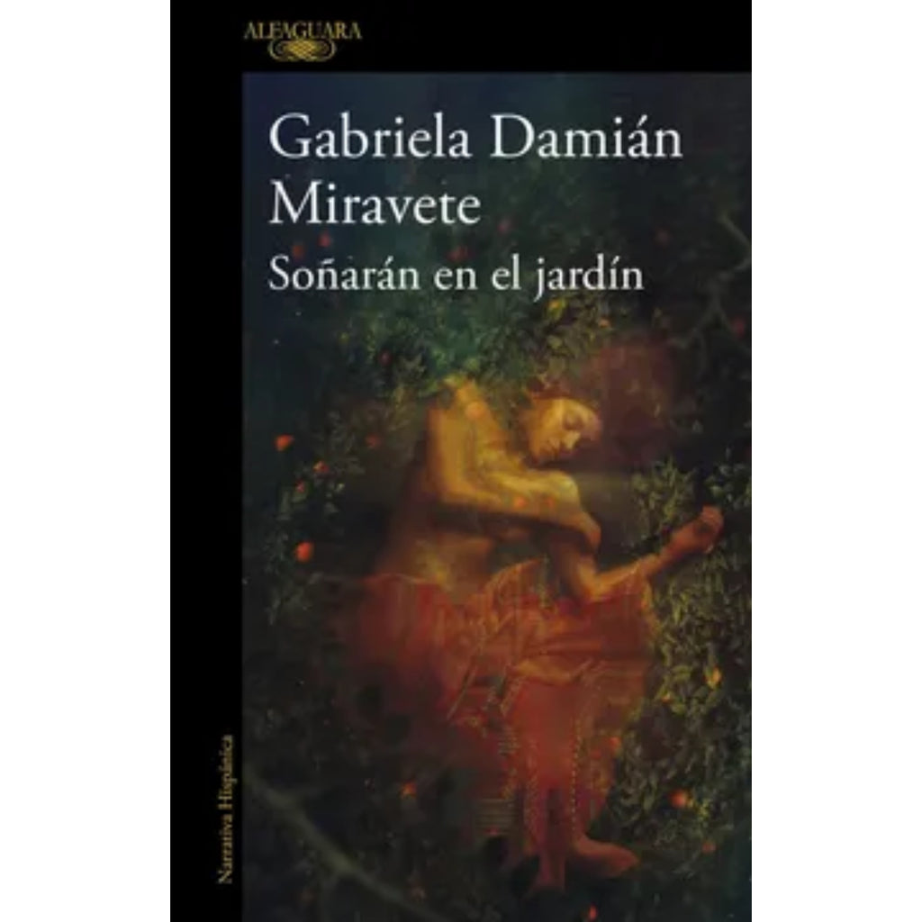 Soñaran En El Jardin