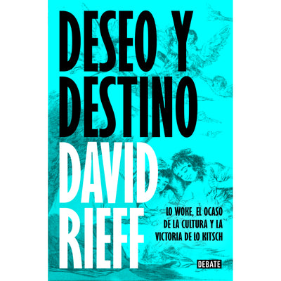 Deseo Y Destino