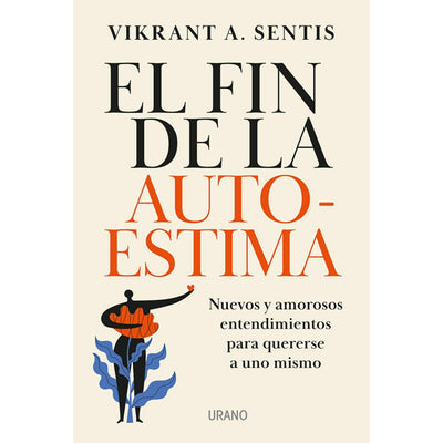 El Fin De La Autoestima (Chi)