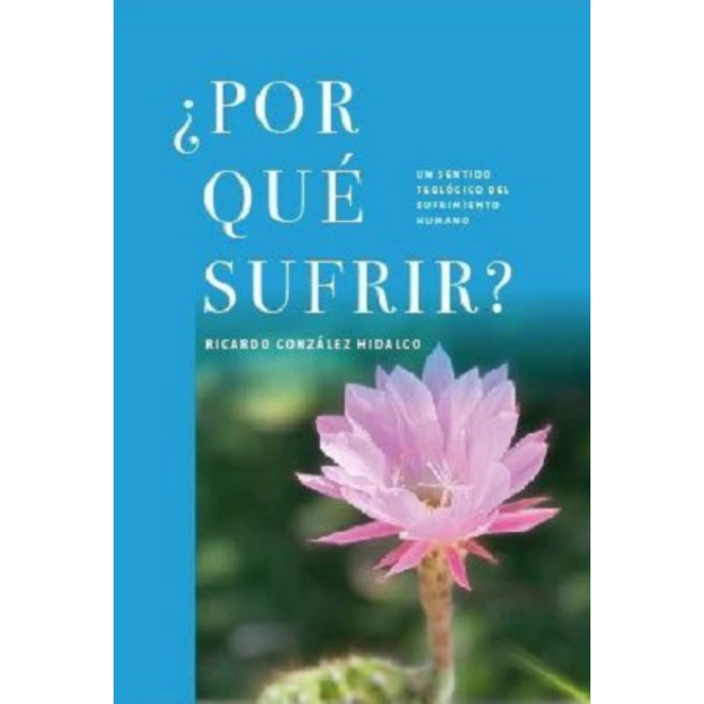 ¿Por Qué Sufrir?