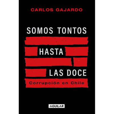 Somos Tontos Hasta Las Doce